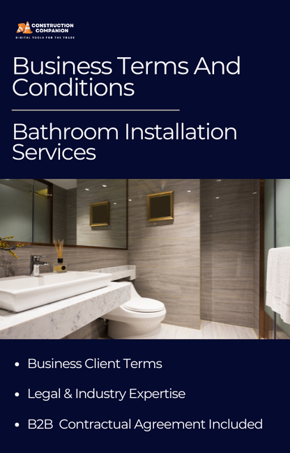Bathroom Installation  : B2B Business Contract Terms and Conditions