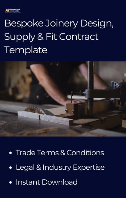 Bespoke Joinery Design, Supply & Fit Contract Template
