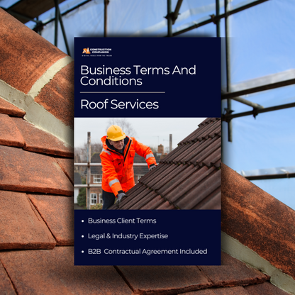 Roof Services : B2B Business Contract Terms and Conditions